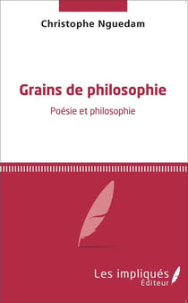 Grains de philosophie - poesie et philosophie