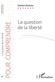 La question de la liberté