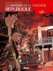 Les mystères de la cinquième République Tome 3 : les larmes d'Alger