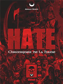 Hate - chroniques de la haine