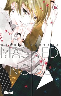 Masked noise Tome 16