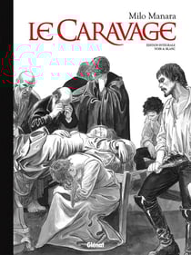 Le Caravage : Intégrale Tomes 1 et 2