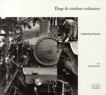 Éloge de combats ordinaires