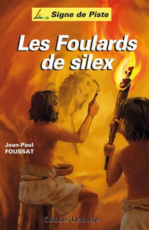 Les foulards de silex - signe de piste n 88