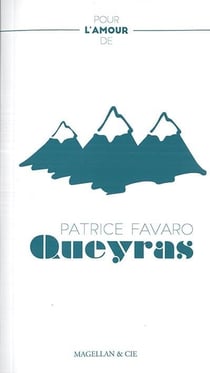 Pour l'amour du queyras
