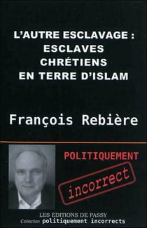 ESCLAVES CHRETIENS EN TERRE D'ISLAM