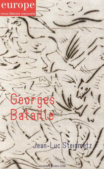 Revue Europe n.1121-1122 : Georges Bataille - Jean-Luc Steinmetz
