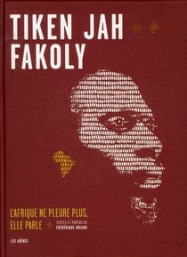 Tiken Jah Fakoly - l'Afrique ne pleure plus, elle parle