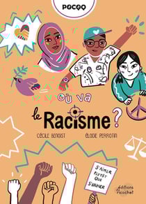 Où va le racisme ?