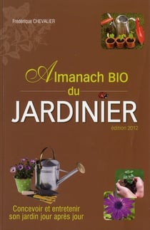 Almanach bio du jardinier