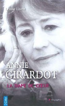 Annie Girardot, la dame de coeur