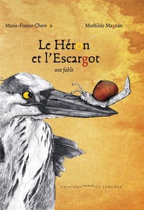 Le héron et l'escargot - une fable