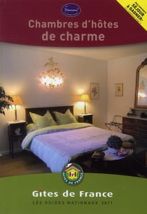 Chambres d'hôtes de charme (édition 2011)