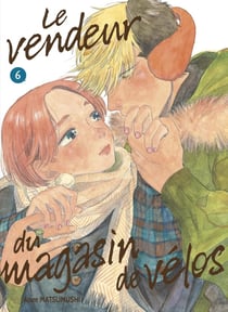Le vendeur du magasin de vélos Tome 6