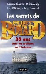 Les secrets de fort boyard - 20 ans dans les coulisses de l'émission