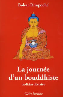 La journée d'un bouddhiste - tradition tibétaine