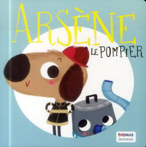 Arsène le pompier