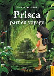 Prisca part en voyage