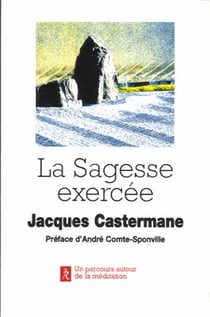La sagesse exercée