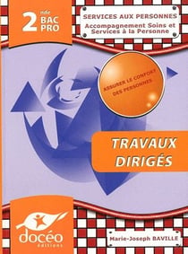 Services aux personnes - EP3 - 2nde bac pro - travaux dirigés