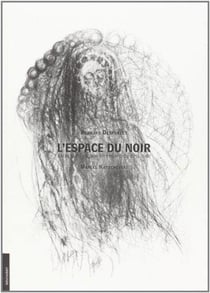 L'espace du noir : Notes sur l'espace en regard du dessin de Marcel Katuchevski
