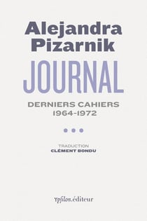 Journal Tome 3 : Derniers cahiers 1964-1972