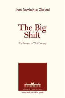 The big shift - the european 21st century
