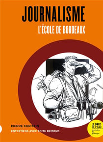 Journalisme : l'école de Bordeaux