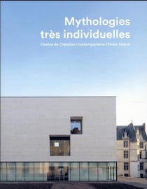 Mythologies très individuelles
