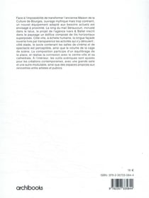 La nouvelle maison de la culture de bourges