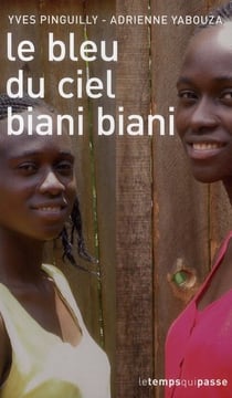 Le bleu du ciel biani biani