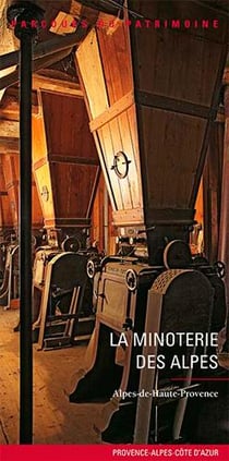La minoterie des Alpes