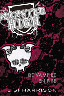 Monster high t.4 - de vampire en pire