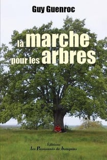 La marche pour les arbres