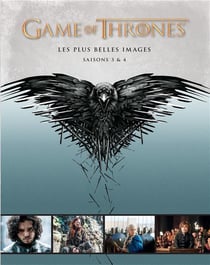 Game of thrones - le trône de fer - les plus belles images - saison 3 et 4