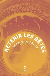 Retenir les bêtes