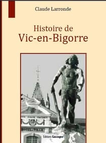 Histoire de Vic-en-Bigorre