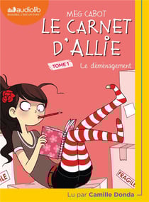 Le carnet d'Allie Tome 1 : le déménagement