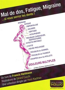 Mal de dos, fatigue, migraine... si vous serrez les dents