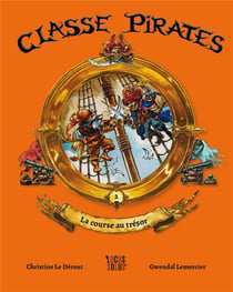 Classe pirates Tome 2 : la course au trésor