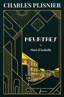 Meurtres Tome 1 : Mort d'Isabelle