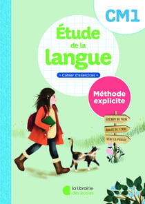 Méthode explicite : étude de la langue - cahier d'exercices