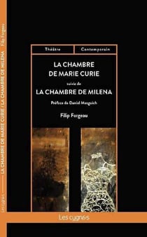 La chambre de Marie Curie - la chambre de Milena