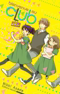 Bienvenue au club Tome 7 : des weirdos