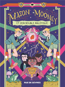 Mason Mooney Tome 2 : et son double maléfique