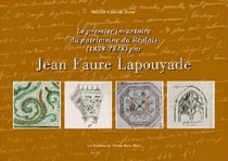 Le premier inventaire du patrimoine du Réolais (1838-1848) par Jean-Faure Lapoyade