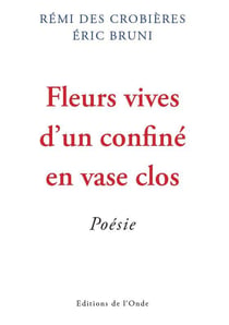 FLEURS VIVES
