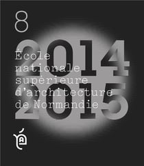 Projet de fin d'études 2014-2015 - école supérieure d'architecture de Normandie
