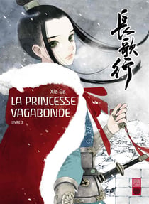 La princesse vagabonde - Tome 2