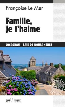 Le Gwen et Le Fur Tome 18 : famille je t'haime